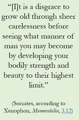 Socrates on physical fitness and beauty – Stephen Hicks, Ph.D..